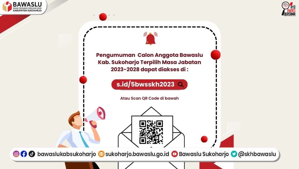 PENGUMUMAN CALON ANGGOTA BADAN PENGAWAS PEMILIHAN UMUM KABUPATEN/KOTA TERPILIH MASA JABATAN 2023-2028 Nomor:2573.1/KP.01.00/K1/08/2023