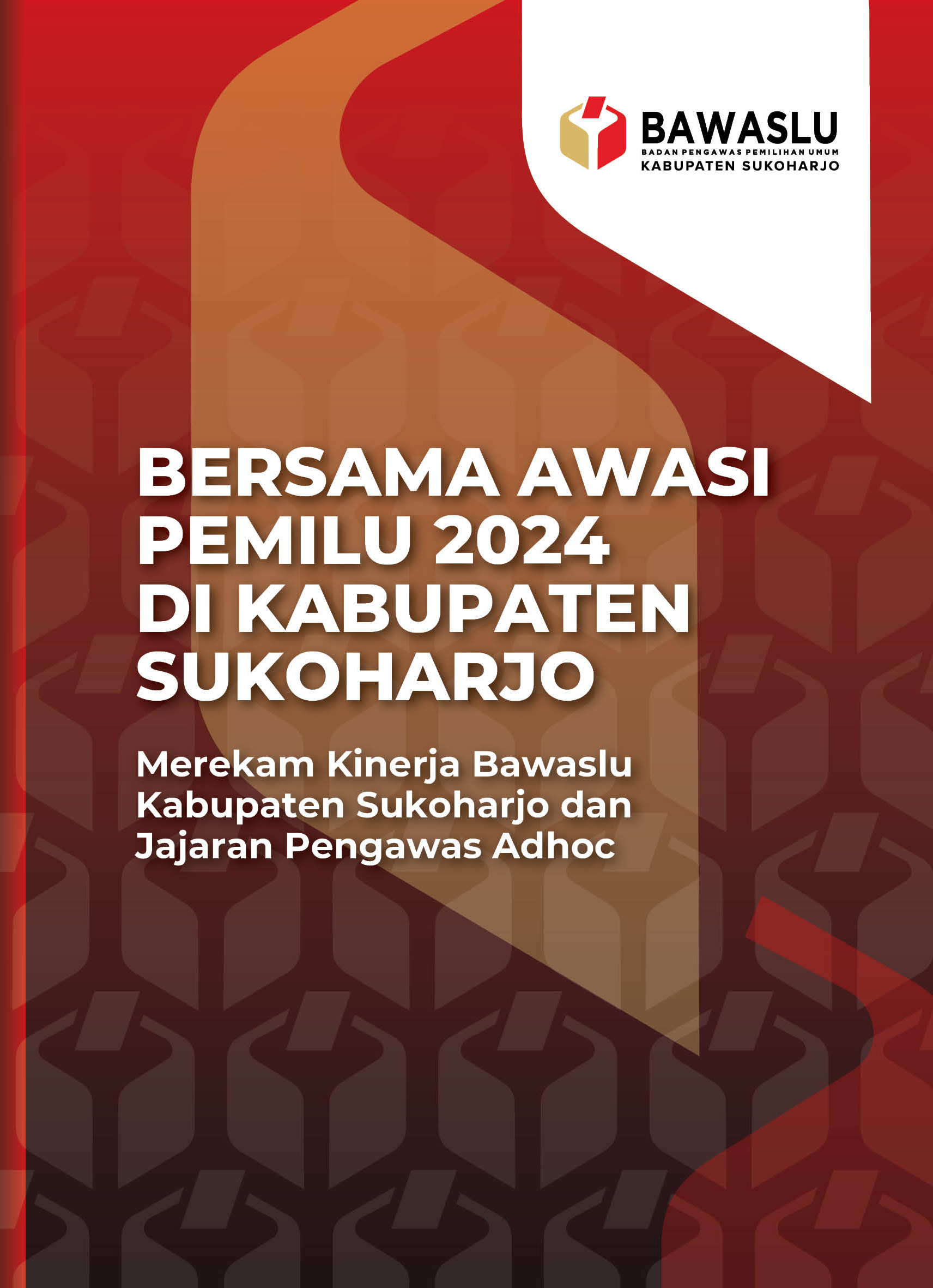 Buku Bersama Awasi Pemilu 2024 di Kabupaten Sukoharjo 