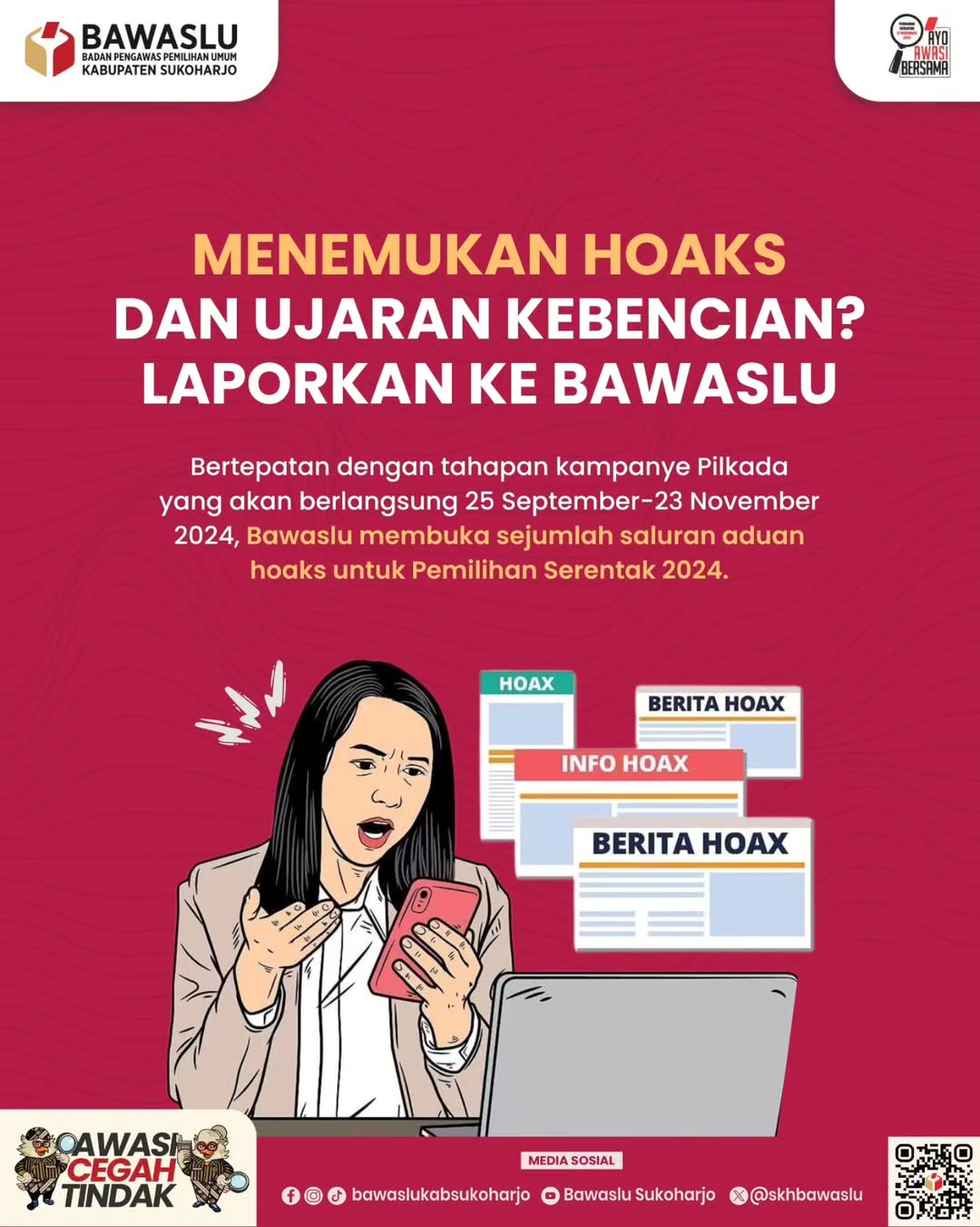 Menemukan informasi hoaks dan ujaran kebencian selama masa kampanye Pemilihan serentak 2024?