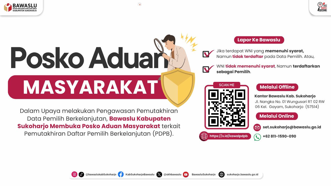 Bawaslu Sukoharjo Buka Posko Aduan Masyarakat: Kawal Pemutakhiran Data Pemilih Berkelanjutan Demi Akurasi Daftar Pemilih