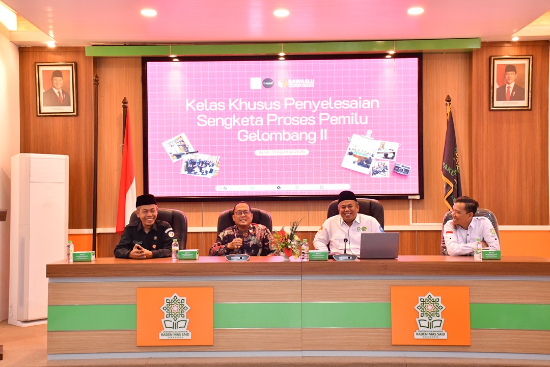 Bawaslu Sukoharjo dan Fakultas Syariah UIN RM. Said Gelar Kuliah Perdana Kelas Khusus Penyelesaian Sengketa Proses Pemilu Angkatan ke-2