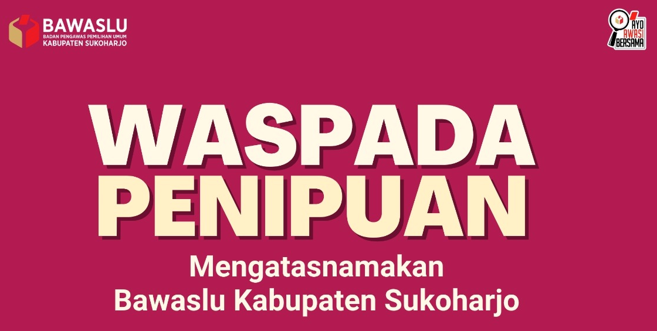 Bawaslu Sukoharjo Terapkan Standar Verifikasi dan Mekanisme Penanganan Disinformasi