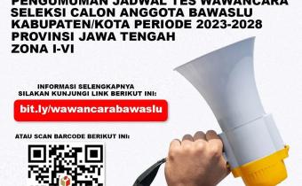 Jadwal dan Lokasi Pelaksanaan Tes Wawancara Calon Anggota Bawaslu Kabupaten Sukoharjo